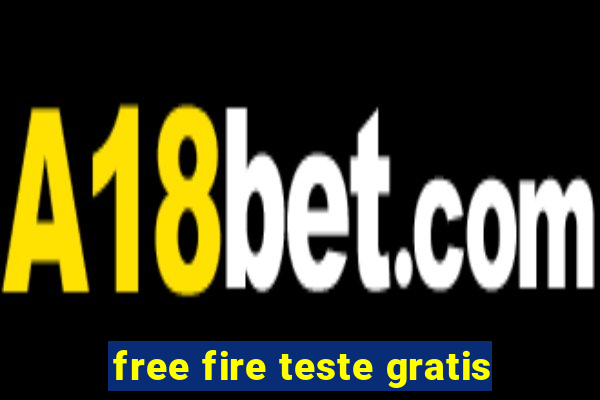 free fire teste gratis